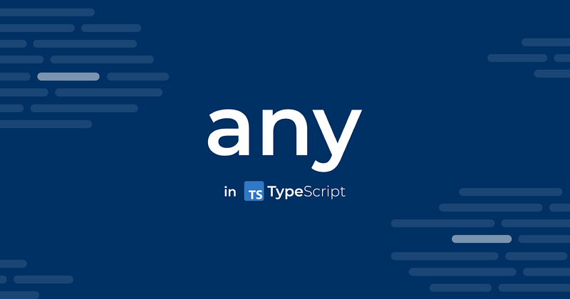 The any Type in TypeScript: A Double-Edged Sword